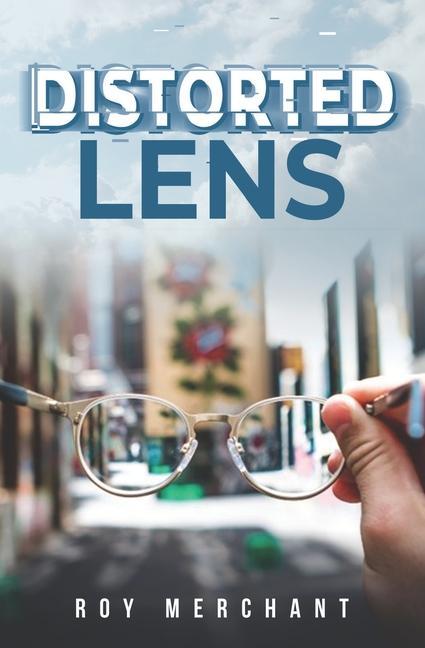 Knjiga Distorted Lens Roy Merchant
