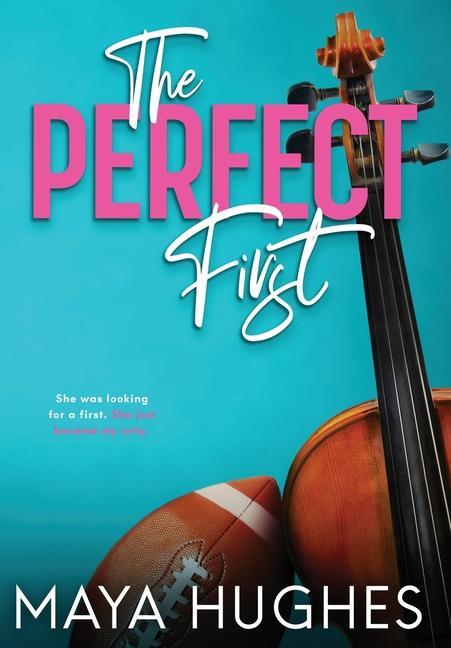 Βιβλίο Perfect First Maya Hughes