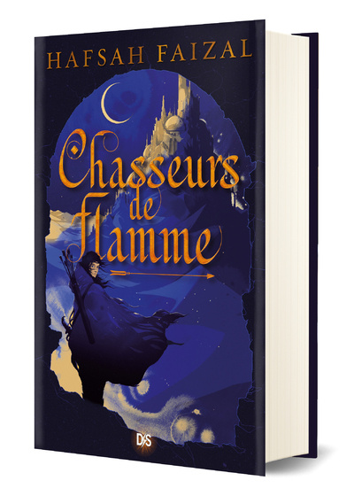 Knjiga Chasseurs de flamme T01 (Relié Collector) - Les Sables d'Arawiya collegium