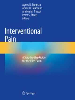 Kniha Interventional Pain Peter S. Staats