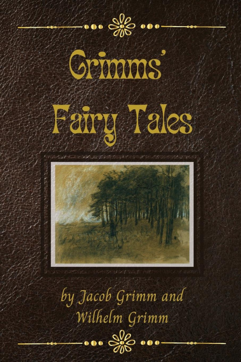 Knjiga Grimms' Fairy Tales Wilhelm Grimm