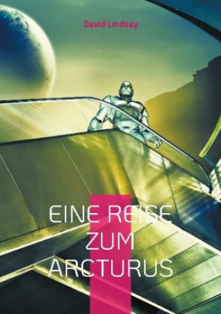 Boek Eine Reise zum Arcturus David Lindsay