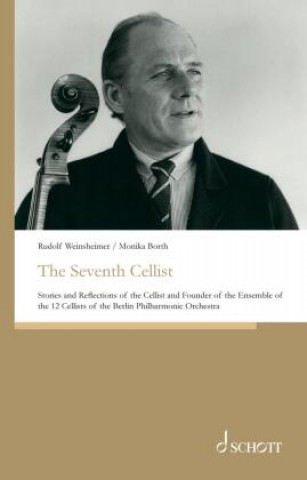 Könyv The Seventh Cellist Monika Borth