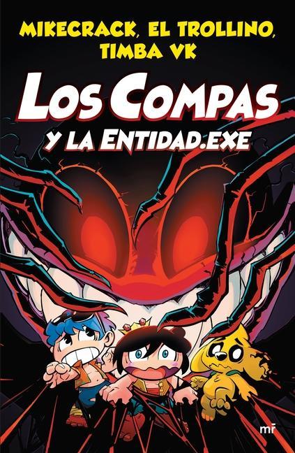 Kniha Los Compas Y La Entidad.Exe El Trollino El Trollino