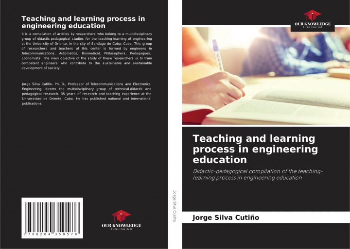 Knjiga Teaching and learning process in engineering education Jorge Silva Cutiño