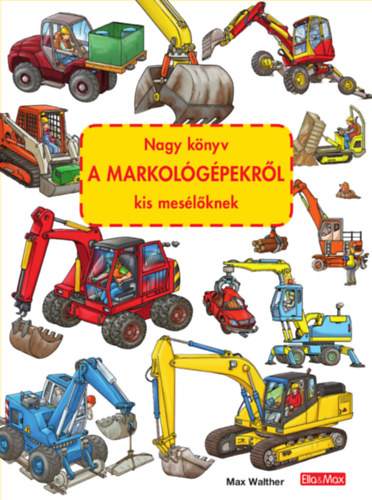 Kniha Nagy könyv a markológépekről kis mesélőknek Walther Max