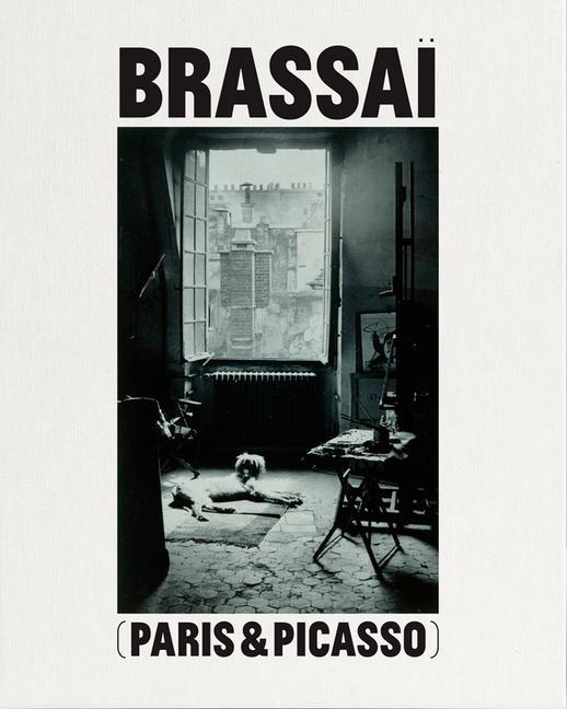 Kniha Brassa? Paris & Picasso 