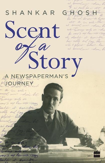 Knjiga Scent of a great story Shankar Ghosh