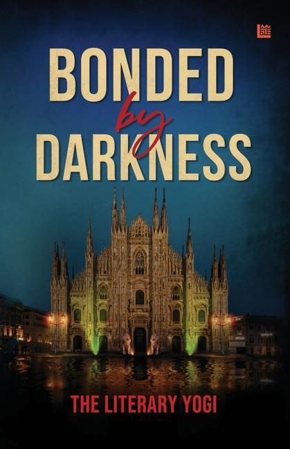 Buch Bonded by Darkness The Literary Yogi