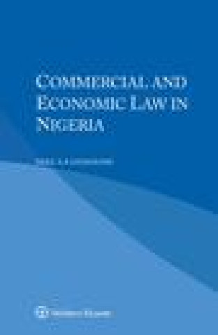 Kniha Commercial and Economic Law in Nigeria Mike A.A Ozekhome