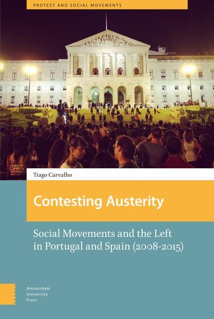 Knjiga Contesting Austerity DR. (ENG) Tiago Carvalho