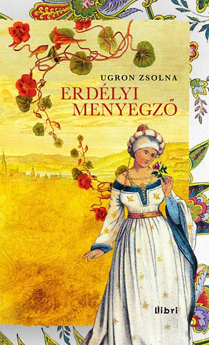 Buch Erdélyi menyegző Ugron Zsolna