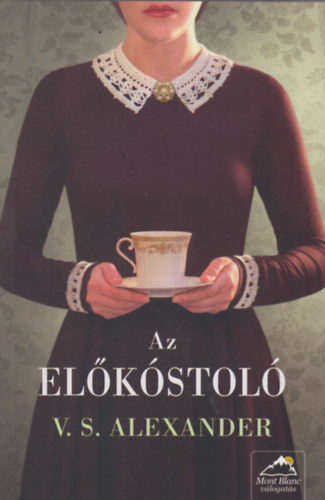 Carte Az előkóstoló V.S. Alexander