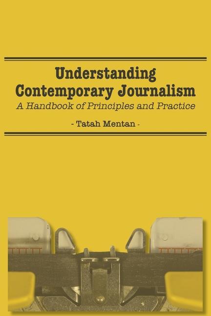Carte Understanding Contemporary Journalism 