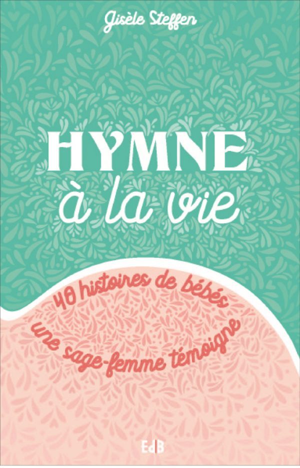 Livro Hymne à la vie Gisèle