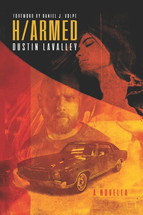 Knjiga H/armed Dustin Lavalley