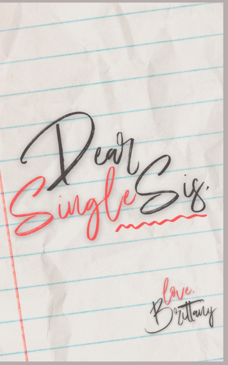 Knjiga Dear Single Sis, Willingham Brittany Willingham