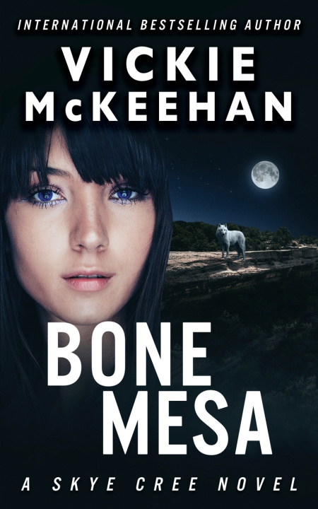 Knjiga Bone Mesa McKeehan Vickie M McKeehan