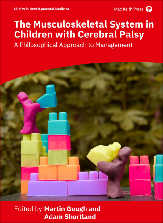 Kniha Musculoskeletal System in Children with Cerebral Palsy Martin Gough