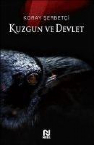 Knjiga Kuzgun ve Devlet 