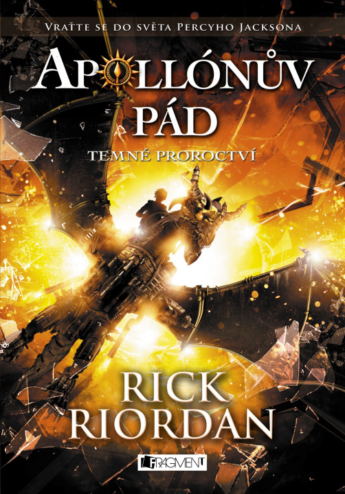Książka Apollónův pád Temné proroctví Rick Riordan
