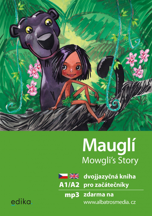 Kniha Mauglí Mowgli's Story Dana Olšovská