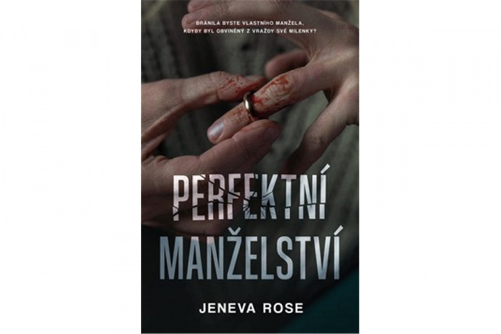 Book Perfektní manželství Jeneva Rose