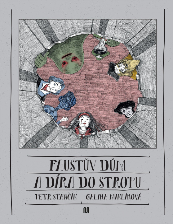 Книга Faustův dům a díra do stropu Petr Stančík