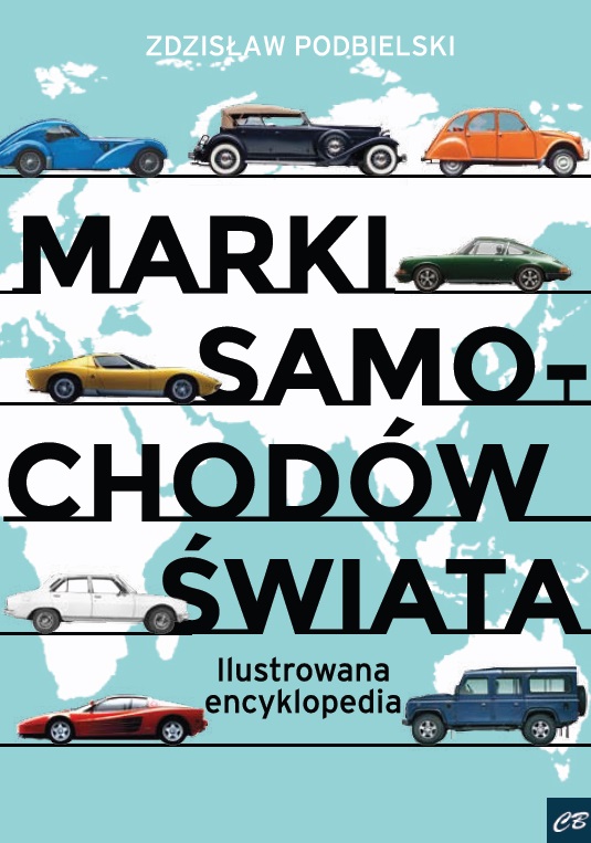 Libro Marki samochodów świata Zdzisław Podbielski