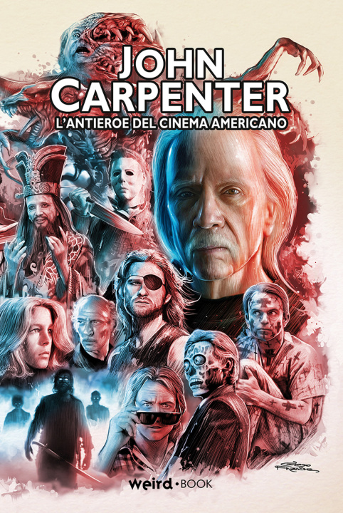 Könyv John Carpenter. L'antieroe del cinema americano 