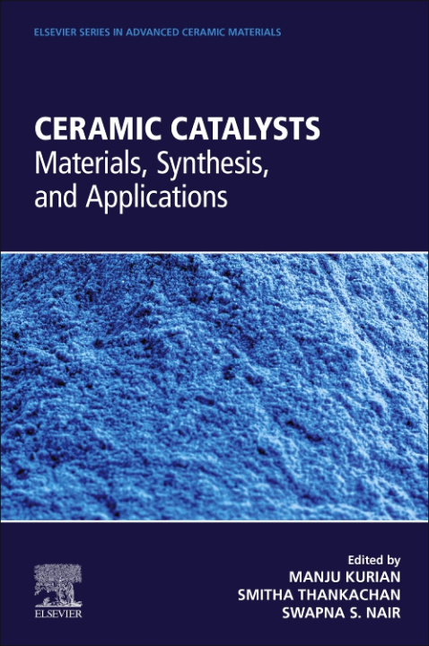 Knjiga Ceramic Catalysts Manju Kurian