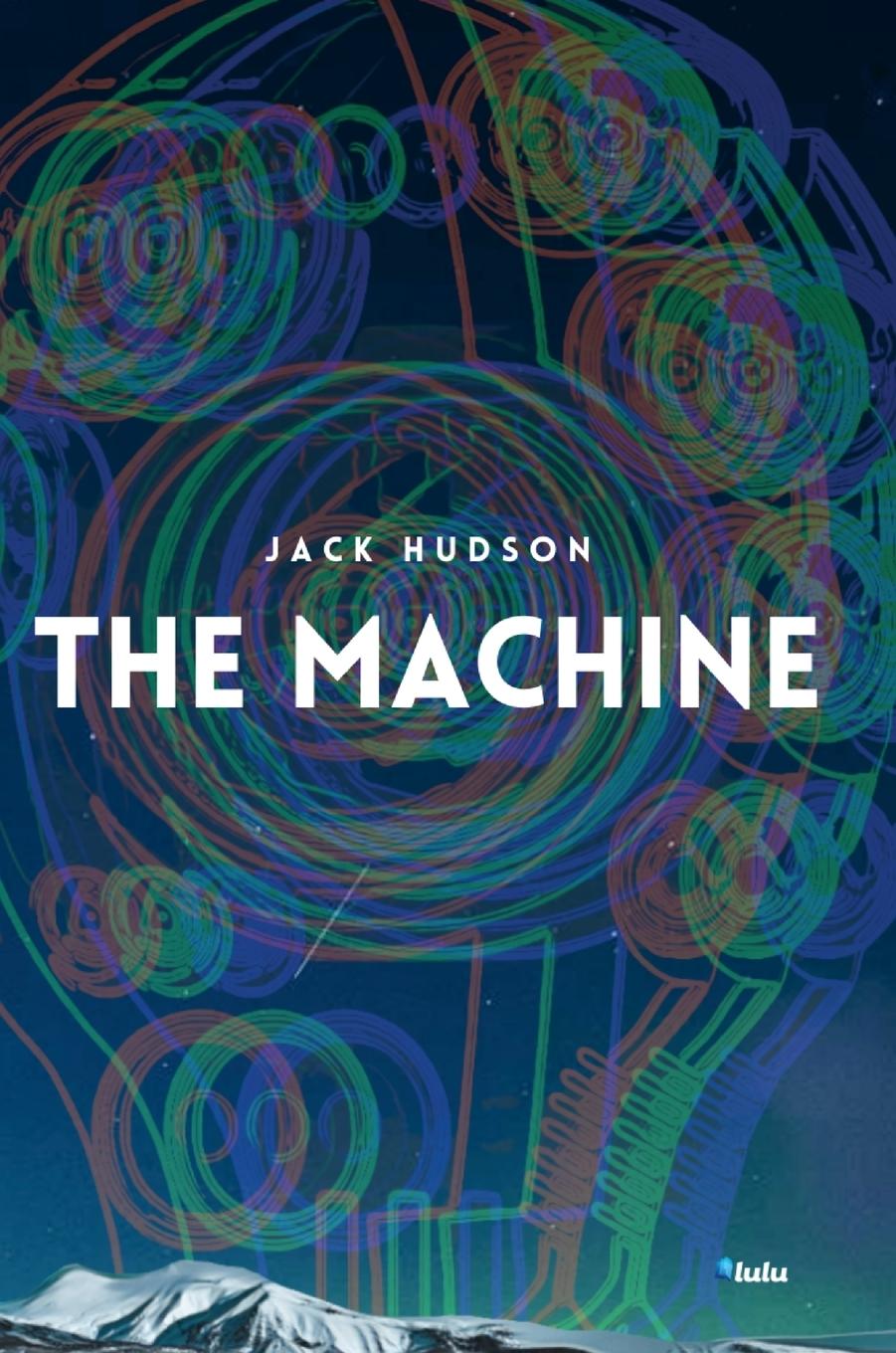 Knjiga Machine (Hardback) Jack Hudson