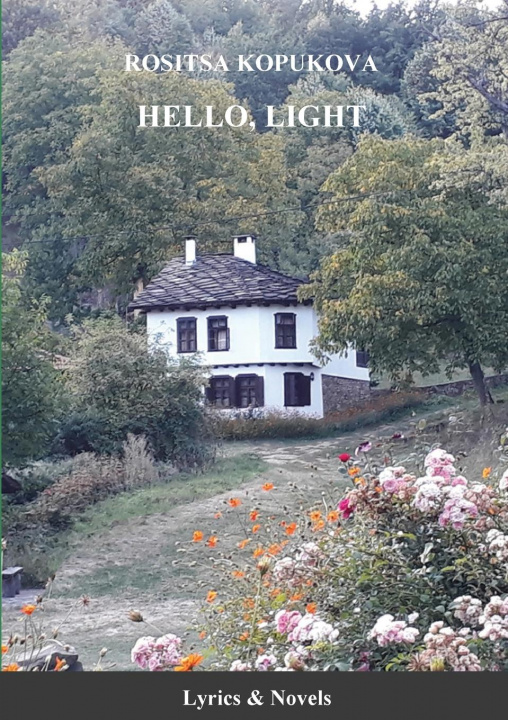 Knjiga Hello, Light Rossitza Kopoukova