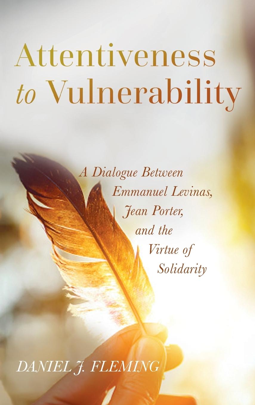 Buch Attentiveness to Vulnerability Daniel J. Fleming