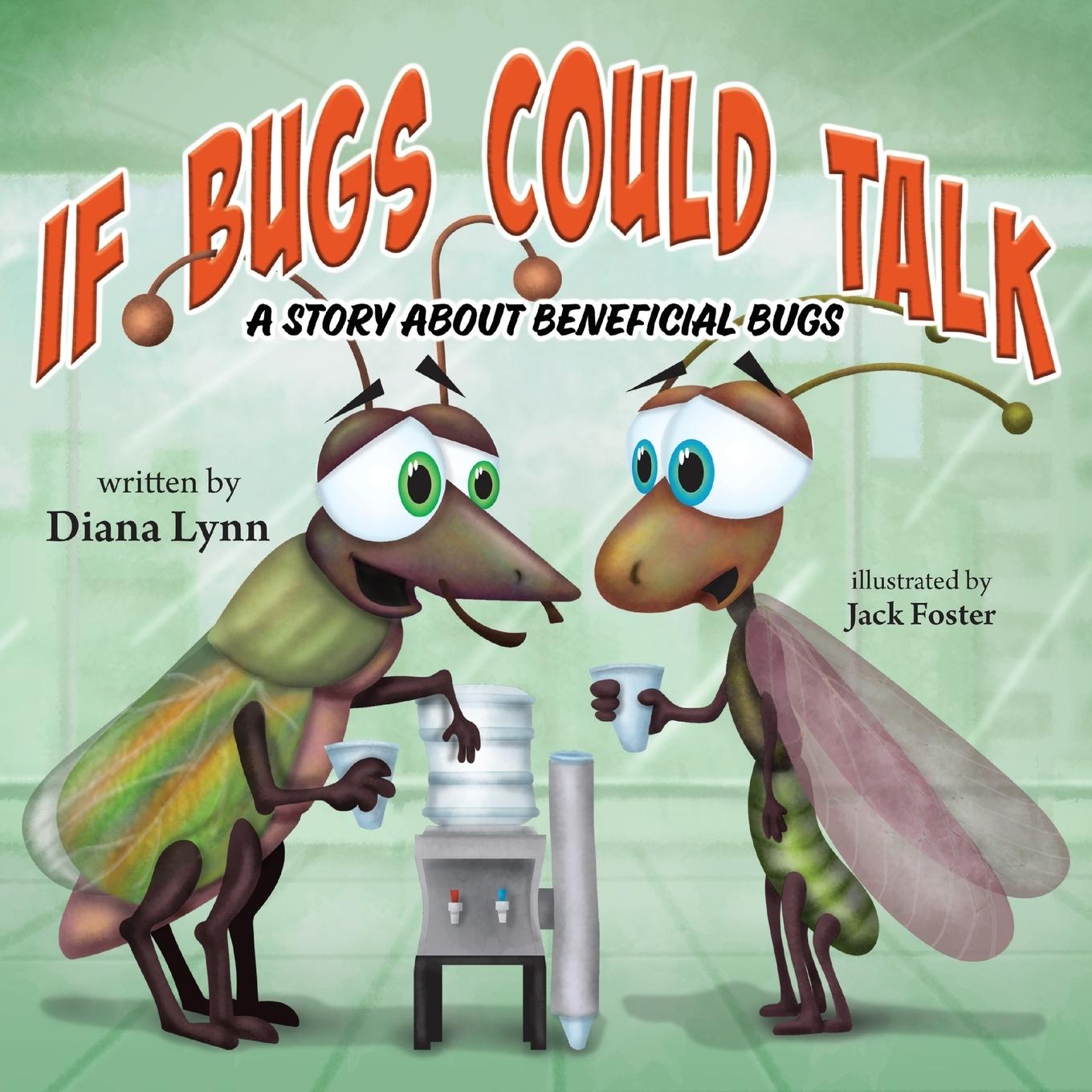 Knjiga If Bugs Could Talk Diana Lynn