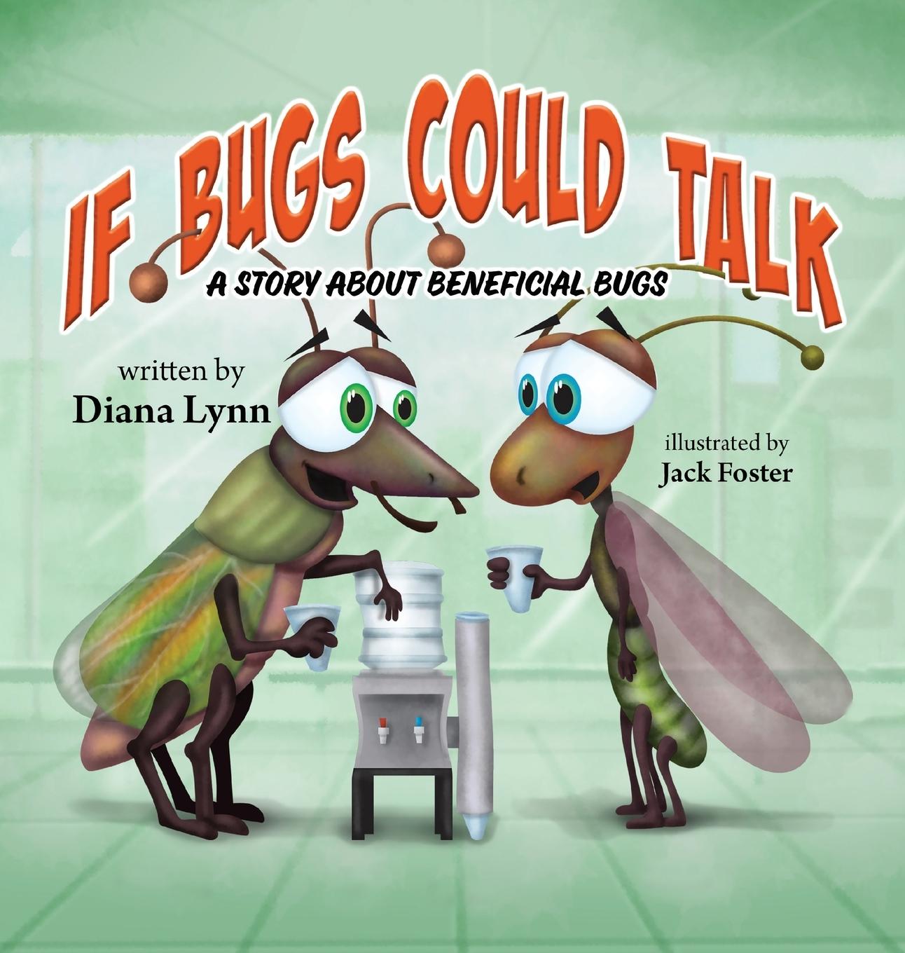 Boek If Bugs Could Talk Diana Lynn