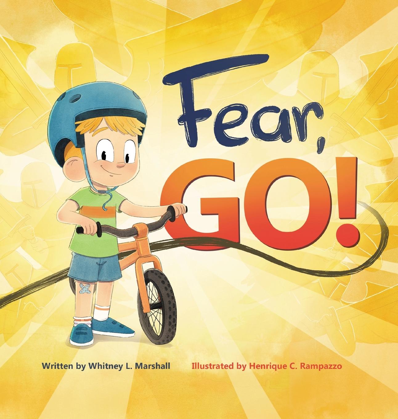 Knjiga Fear, Go! Whitney L. Marshall