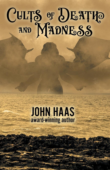 Boek Cults of Death and Madness John Haas