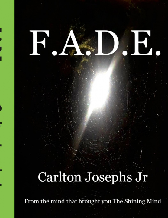 Knjiga F.A.D.E. Carlton Josephs Jr