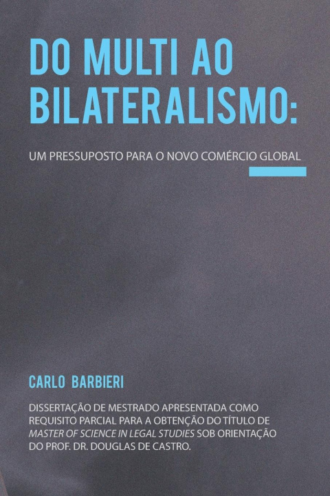 Kniha Do multi ao bilateralismo 