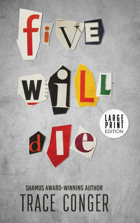 Book Five Will Die Trace Conger
