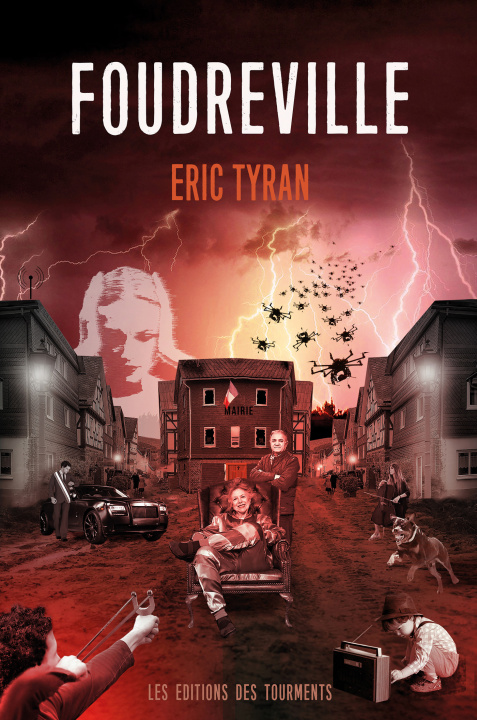 Kniha Foudreville Eric Tyran