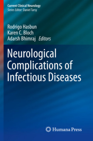 Könyv Neurological Complications of Infectious Diseases Md Bhimraj