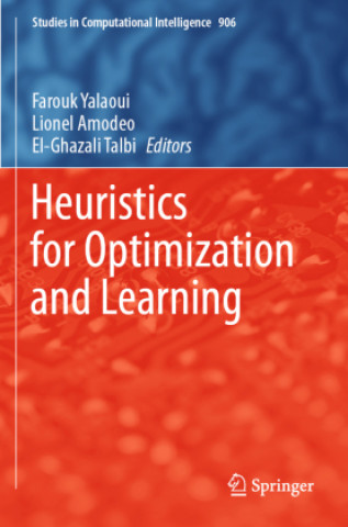 Book Heuristics for Optimization and Learning El-Ghazali Talbi