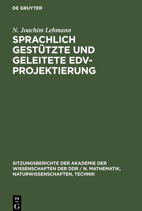 Knjiga Sprachlich gestutzte und geleitete EDV-Projektierung N. Joachim Lehmann