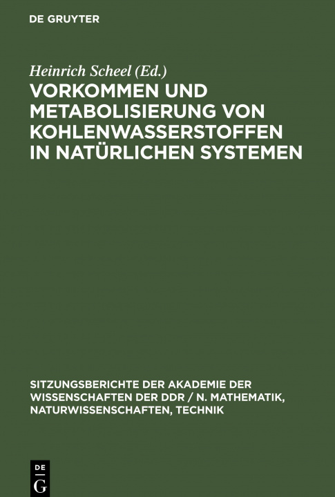 Kniha Vorkommen und Metabolisierung von Kohlenwasserstoffen in naturlichen Systemen 