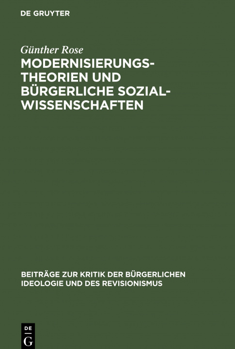 Book Modernisierungstheorien und burgerliche Sozialwissenschaften 