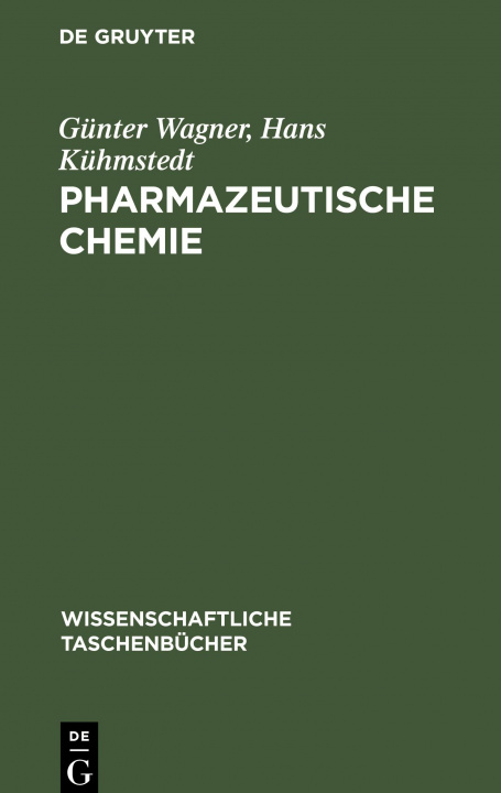 Kniha Pharmazeutische Chemie Hans Kühmstedt