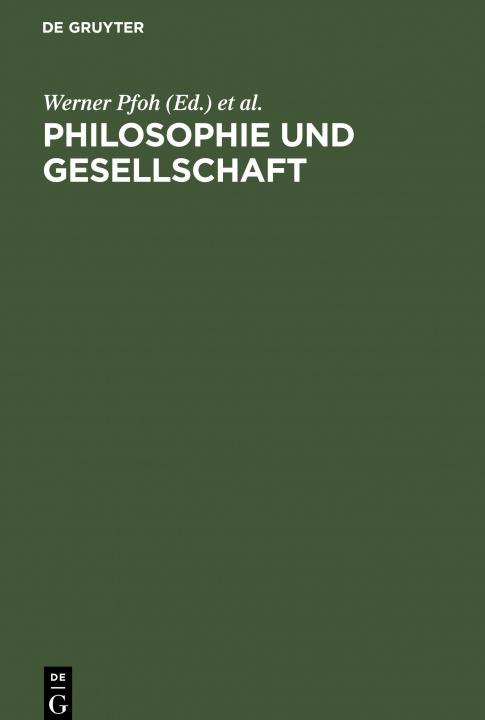 Kniha Philosophie und Gesellschaft Hans Schulze