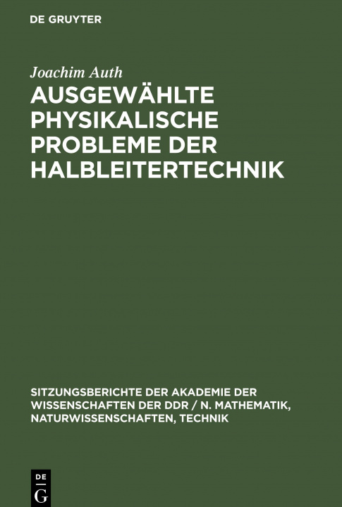 Buch Ausgewahlte physikalische Probleme der Halbleitertechnik 